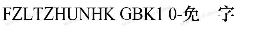 FZLTZHUNHK GBK1 0字体转换